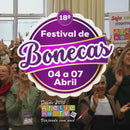 18° FESTIVAL DE BONECAS